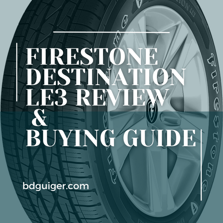 Firestone Destination LE3 Review & Buying Guide